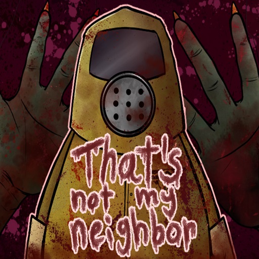 That’s Not My Neighbor